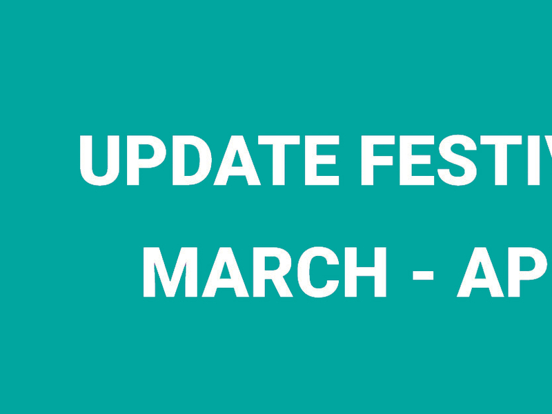 Update Festivals March April2020